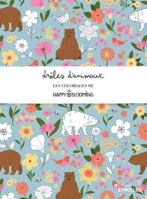 Drôles d'animaux - Les coloriages d'Happy Blooming