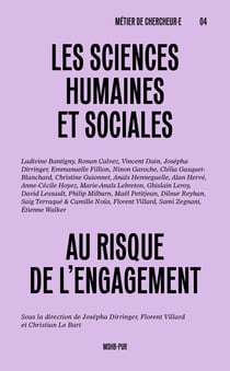 Les sciences humaines et sociales au risque de l'engagement