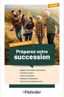 Préparez votre succession 2026