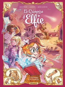 Le grimoire d'Elfie Tome 7 : La rivière aux étoiles