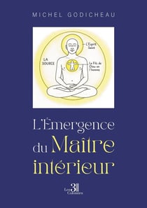 L'Émergence du Maître intérieur