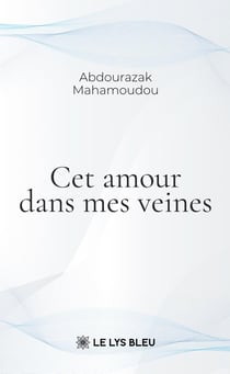 Cet amour dans mes veines
