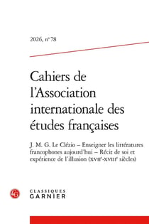 Cahiers de l'Association Internationale des Études Françaises n.78 (édition 2026)