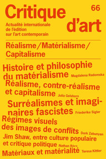 Revue Critique d'art : Réalisme / Matérialisme / Capitalisme : Critique d'art 66
