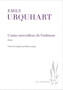 Contes merveilleux de l'ordinaire : Essais