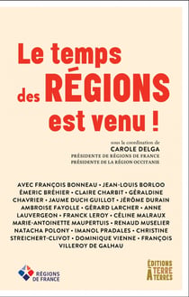 Le temps des regions est venu !