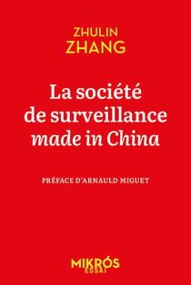 La societe de surveillance made in china