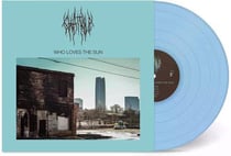 Who Loves The Sun - Vinyle