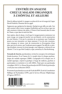 L'entrée en analyse chez le malade organique à l'hôpital et ailleurs