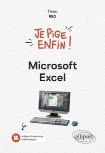 Je pige enfin Microsoft Excel !