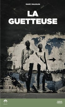 La guetteuse