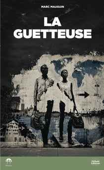 La guetteuse