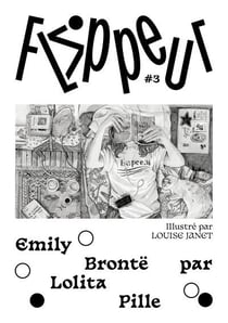 Flippeur n.3 : Emily Brontë par Lolita Pille