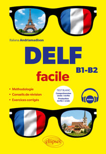 DELF facile : B1-B2