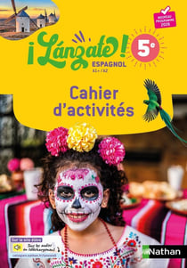 ¡Lánzate! : Espagnol - 5e - Cahier d'activités (édition 2026)