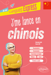 J'me lance en chinois (A1-A2)