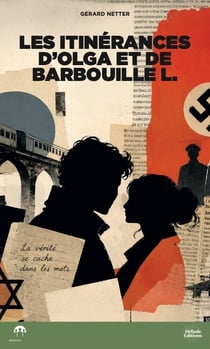 Les itinérances d'Olga et de Barbouille L.
