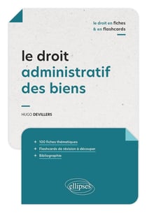 Le droit administratif des biens