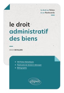 Le droit administratif des biens