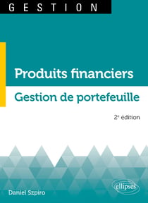 Produits financiers. Gestion de portefeuille