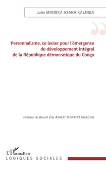 Personnalisme, ce levier pour l'émergence du développement intégral de la République démocratique du Congo