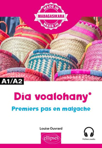 Dia voalohany, Premiers pas en malgache : A1-A2