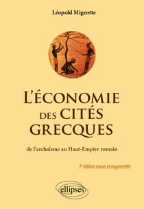 L'économie des cités grecques (3e édition)