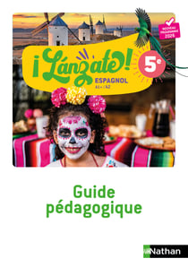 ¡Lánzate! : Espagnol - 5e - Guide Pédagogique (édition 2026)