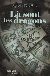 Là sont les dragons