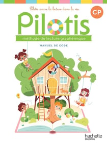 Pilotis Tome 2 : Lecture - CP - Manuel de code (édition 2026)