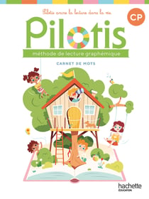 Pilotis Tome 2 : Lecture graphémique - CP - Carnet de mots (édition 2026)