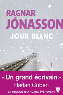 Jour blanc - la trilogie blanche vol. 3
