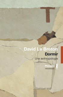 Dormir - une anthropologie