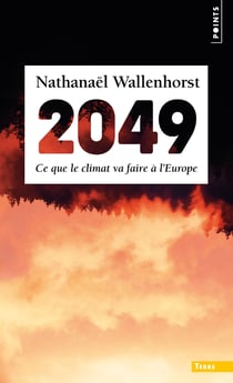 2049 - ce que le climat va faire a l'europe