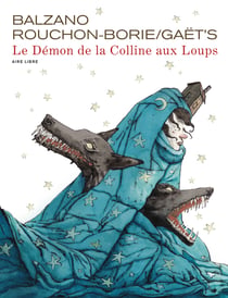 Le demon de la colline aux loups - edition speciale