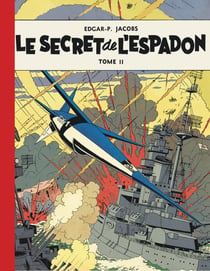 Blake & mortimer - tome 2 - le secret de l'espadon - tome 2 - edition speciale