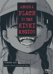 About a place in the kinki region - tome 1