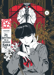 Les mysteres de la residence kaika - tome 4