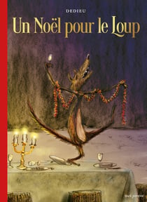 Un noel pour le loup - nouvelle edition