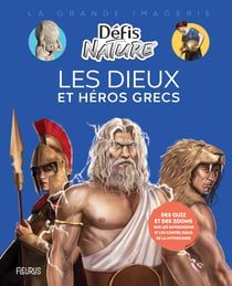 Les dieux et heros grecs