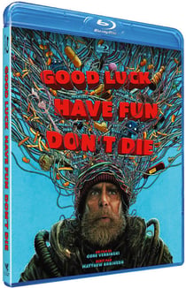 Good Luck, Have Fun, Don't Die