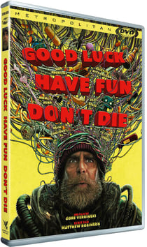 Good Luck, Have Fun, Don't Die