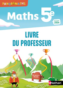 Panoramaths : Maths - 5e - Livre du professeur (édition 2026)