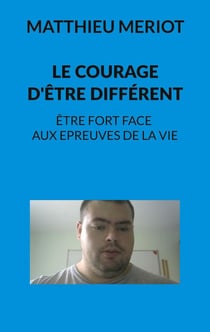 Le courage d'être différent