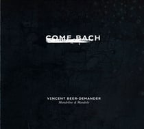 Come Bach