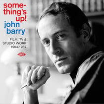 Something's Up ! Film, TV & Studio Work 1964-1967