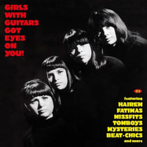 Girls With Guitars Got Eyes On You ! - édition gatefold 180g
