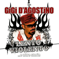 Lento Violento...E Altre Storie