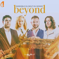 Beyond - Oeuvres pour quatuor de saxophones