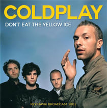 Don't Eat The Yellow Ice Radio Broadcast Reykjavik 2001